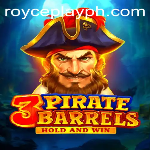 Exploring the Thrilling World of 3PirateBarrels: A RoycePlay Adventure