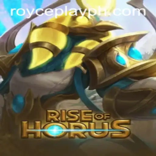 Dive into the World of RiseofHorus: A Unique Gaming Experience with RoycePlay