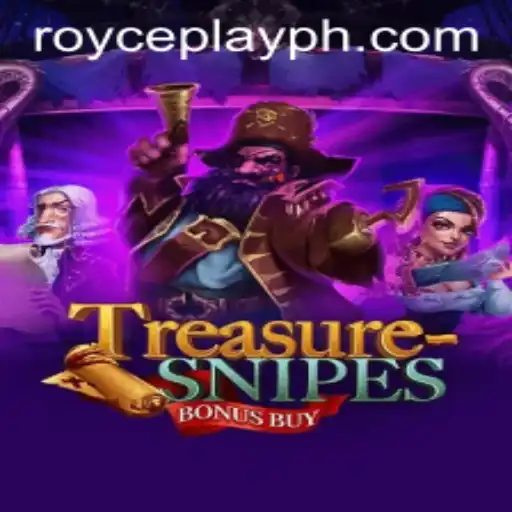 Exploring the World of TreasuresnipesBonusBuy: An Insight into the Latest Gaming Sensation by RoycePlay