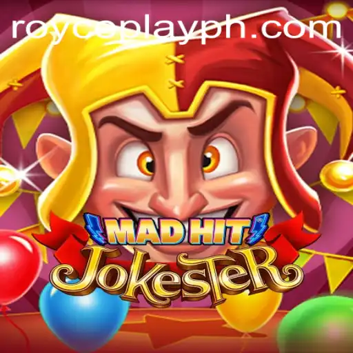 Discovering MadHitJokester: The Ultimate Gaming Experience with RoycePlay