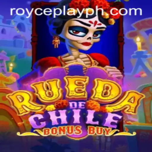 RuedaDeChileBonusBuy: A Deep Dive into the Thrilling World of RoycePlay