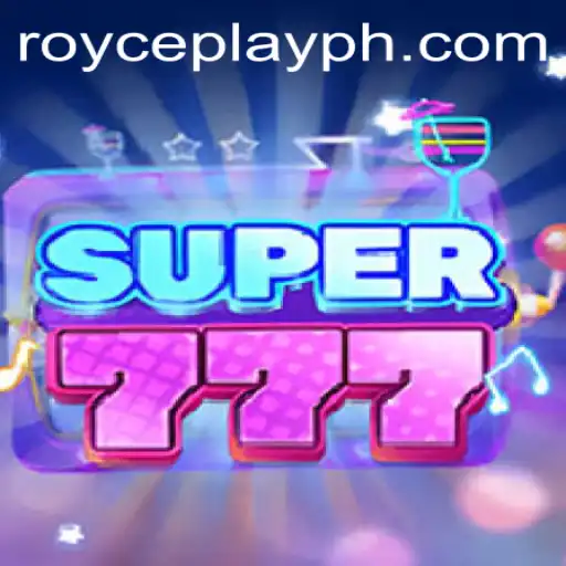 Exploring the Dynamic World of Super777 by RoycePlay