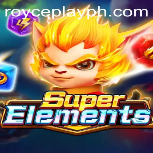 Exploring the Thrilling Universe of SuperElements on RoycePlay